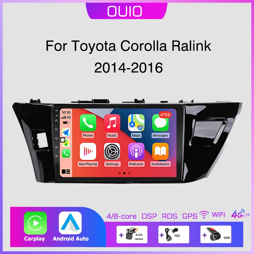 

Android 13 radio For Toyota Corolla Ralink 2013 2014 2015 2016 Car stereo Multimedia Player Carplay Auto GPS navigation 2DIN DSP