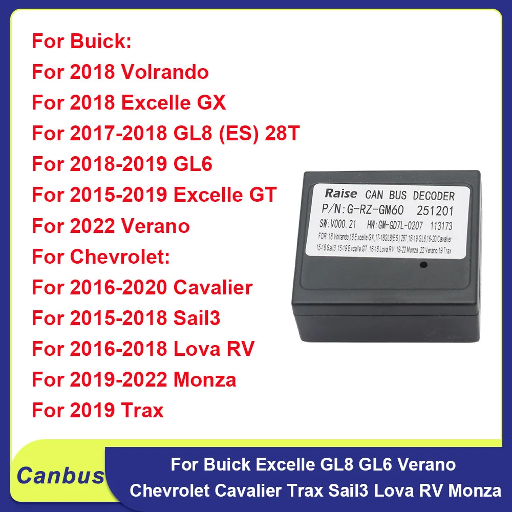 

G-RZ-GM60 CAN BUS Decoder For Buick Excelle GL8 GL6 Verano Chevrolet Cavalier Trax Sail3 Lova RV Monza Car Radio Adapter