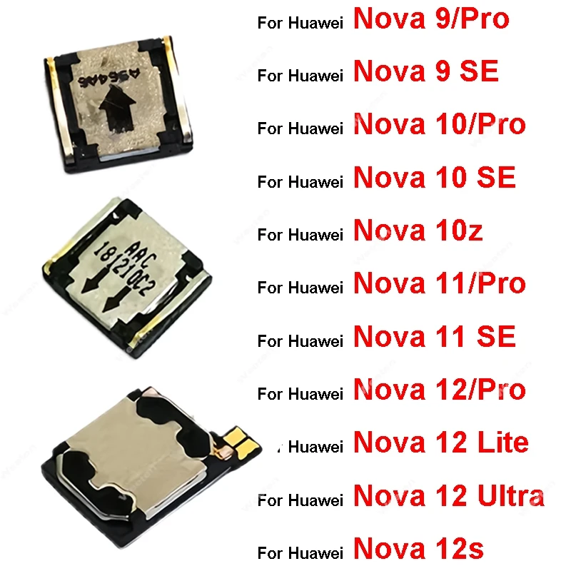 For Huawei Nova 9 10 11 12 Pro SE Ultra 10Z 12s Nova 12 Lite Top Front Earpiece Ear piece Speaker Receiver Replace Repair Parts