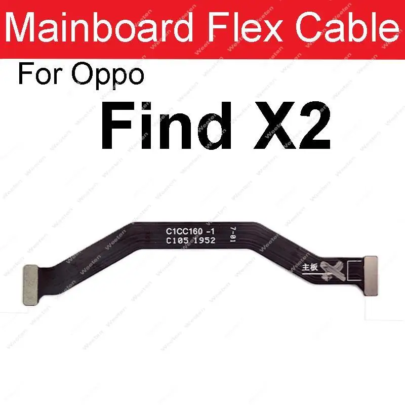 LCD Mainboard Connector Flex Cable For OPPO Find X X2 X5 Pro X2 X3Lite X2Neo X3Neo LCD Screen Motherboard Flex Ribbon Parts