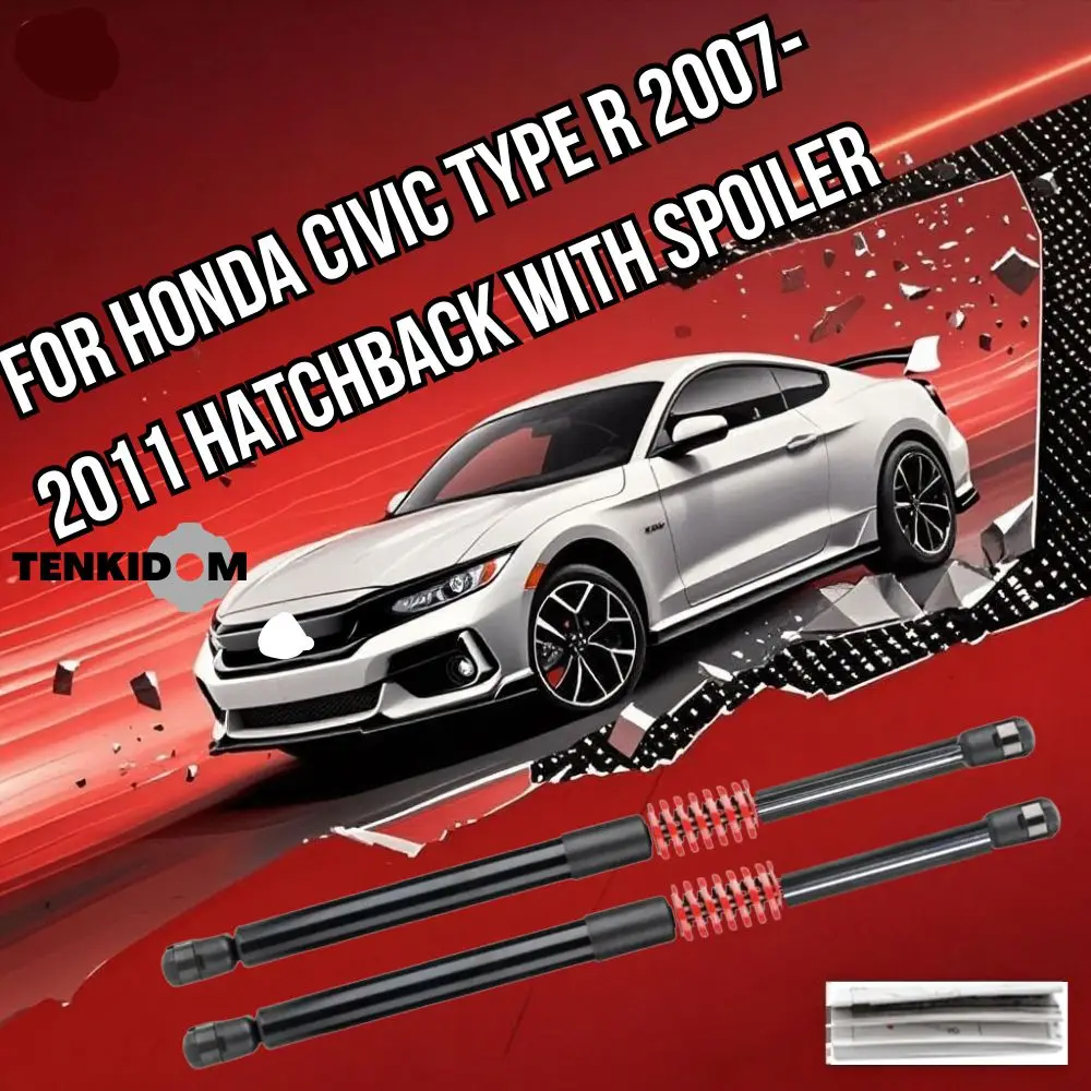 

Опоры подъема багажника для Honda Civic Type R (FN2) 2007-2011 Хэтчбек Амортизаторы для автомобилей с пружинами Liftgate