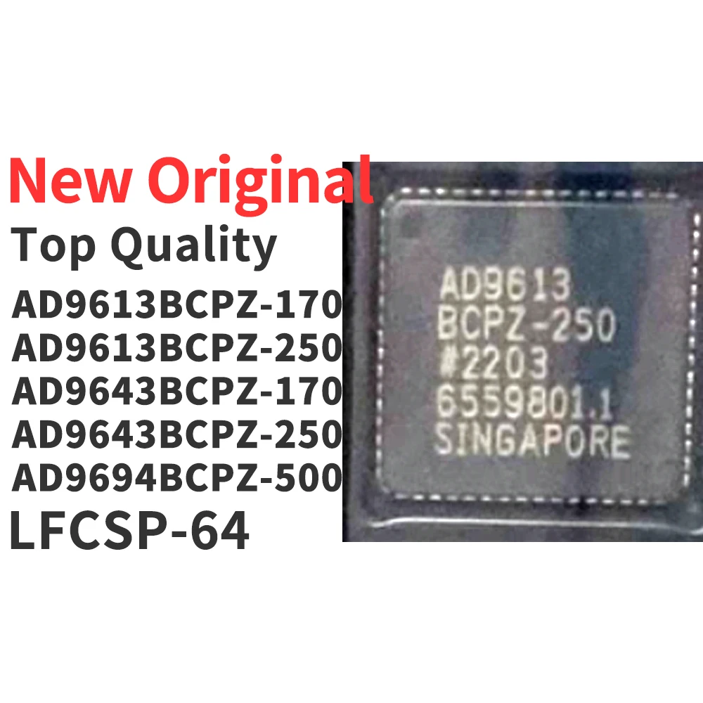 

(1 Piece) AD9613BCPZ-170 AD9613BCPZ-250 AD9643BCPZ-170 AD9643BCPZ-250 AD9694BCPZ-500 LFCSP-64 New Original