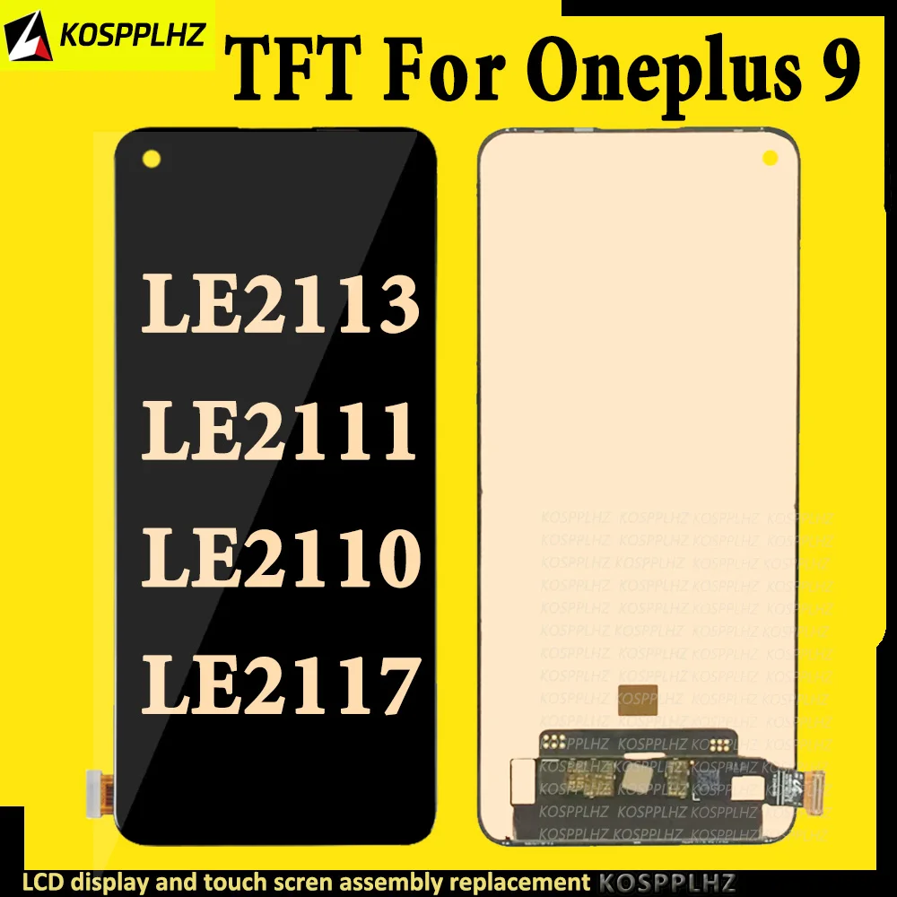 New TFT LE2117 LCD For Oneplus 9 Display Screen LCD + Touch Digitizer Glass 6.55