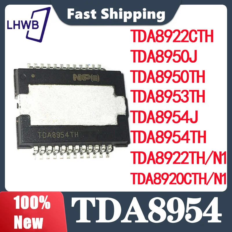 100%Original TDA8950TH TDA8954TH TDA8953TH TDA8950 TDA8954 TDA8953 HSOP24 Automotive Amplifier Audio IC Chipset