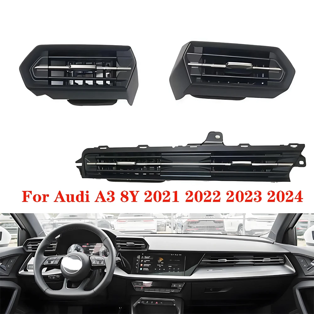 

For Audi A3 8Y 2021 2022 2023 2024 Auto Front Left or Middle or Right Dash Board Air Conditioning Outlet Air Vent