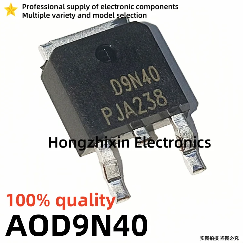 10PCS 100% quality AOD4130 D4130 AOD8N25 D8N25 AOD9N25 D9N25 AOD9N40 D9N40 TO-252 MOSFET