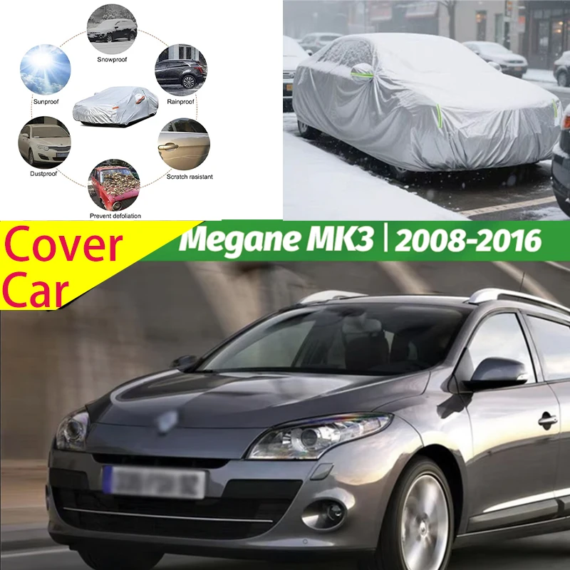 

For Renault Megane 3 MK3 2008-2016 2009 Full Car Covers Outdoor Sun Anti UV Rain Snow Dust Protection Oxford Cloth Accessories
