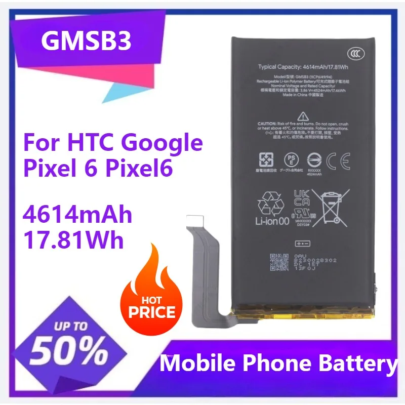 

GMSB3 Phone For HTC Google Pixel 6 Pixel6 Cellphone Battery Replacement Batteries 4614mAh 17.81Wh