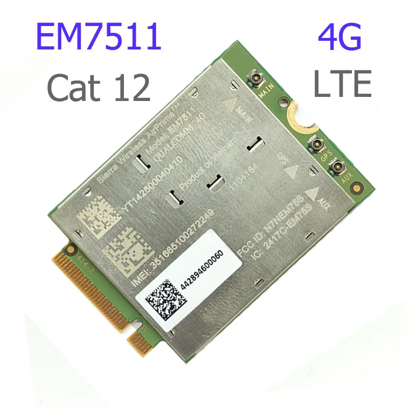 Sierra Wireless EM7511 LTE Module CAT-12 600M 4G LTE M2 MODULE 4G card