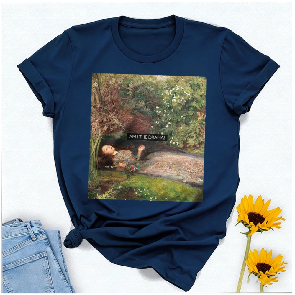 Am I The Drama Altered Art Series Millais Ophelia Graphic T Shirts Feminist Tee Equal Rights Gift Burn The Patriarchy Hamlet Tee