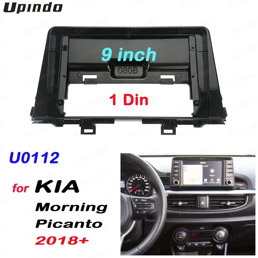 

Car Accessories DIN 9 Inch Radio DVD GPS MP5 Fascia Panel Frame for Kia Picanto Morning 2018+ Dashboard Installation Trim Kit