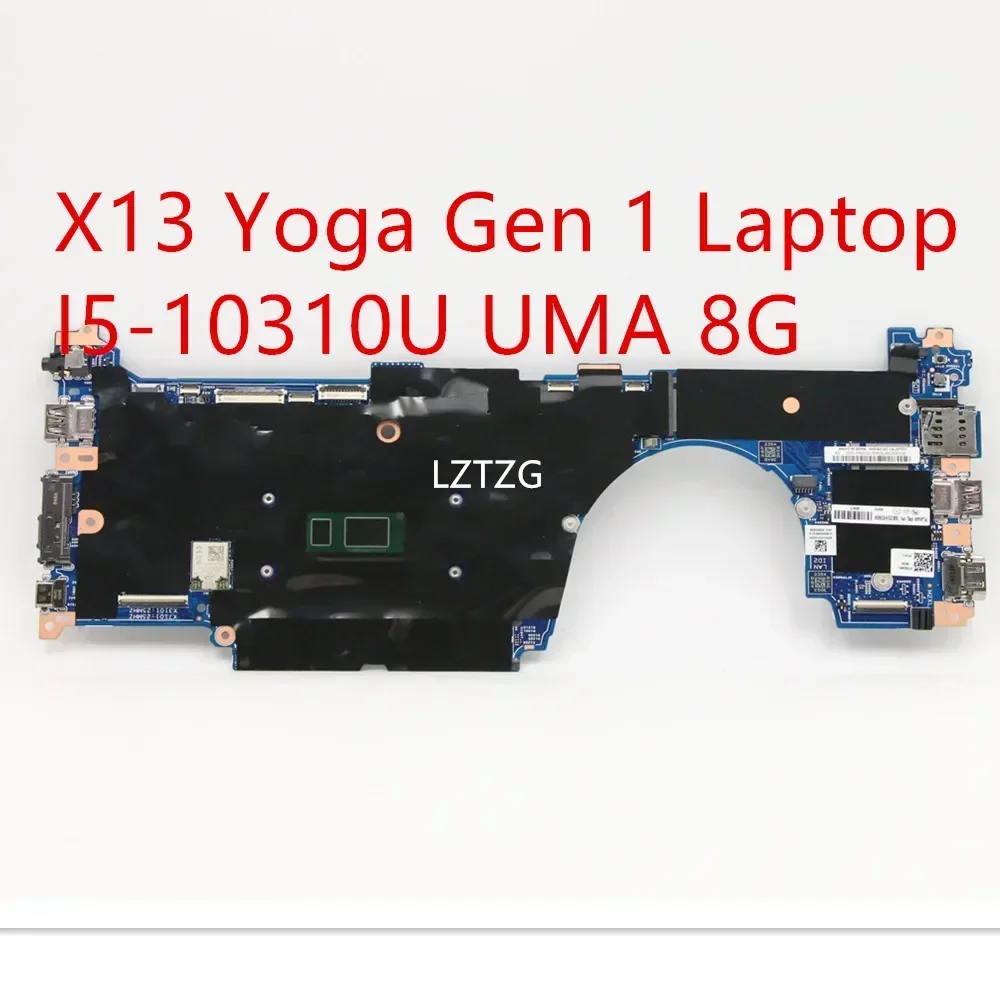 

Материнская плата для Lenovo ThinkPad X13 Yoga Gen 1, материнская плата для ноутбука I5-10310U UMA 8G 5B20X83508 5B21C40387