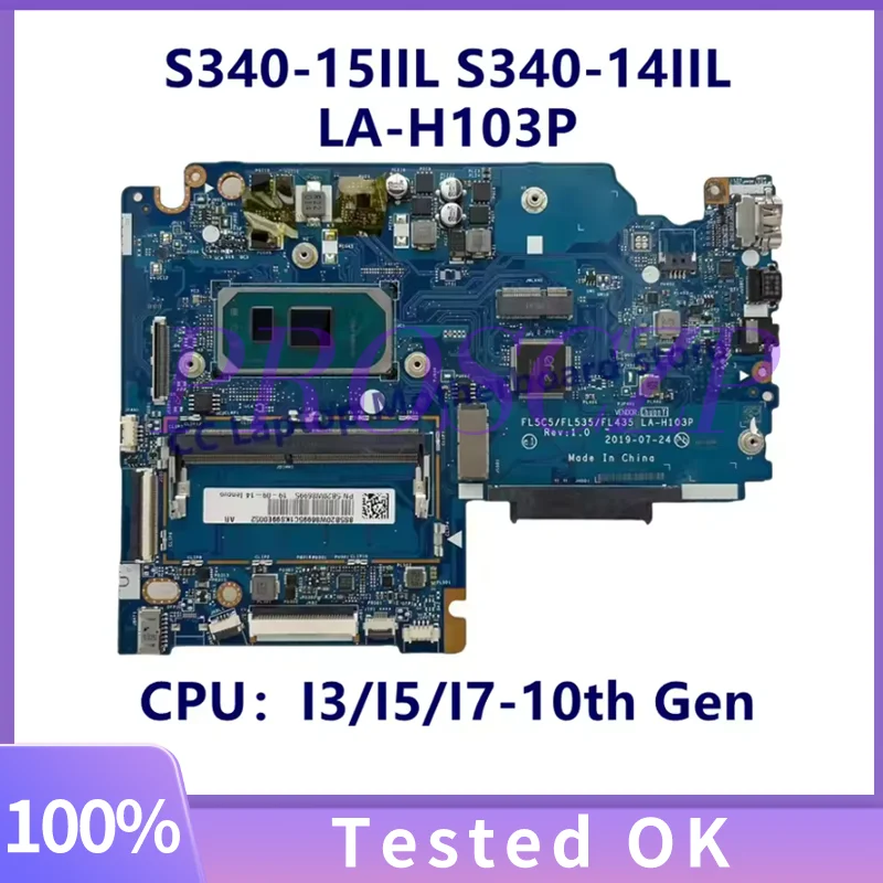 Placa base LA-H103P para Lenovo Ideapad S340-15IIL S340-14IIL, placa base para ordenador portátil con CPU I3/I5/I7-10th UMA 4GB RAM 100% TEST OK