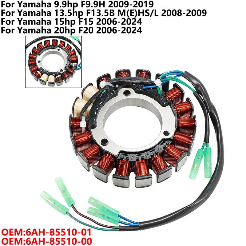 

OEM: 6AH-85510-01 Катушка статора магнето зажигания мотоцикла для Yamaha 9,9 л.с. F9,9H 13,5 л.с. F13,5B M (E) HS/L 15 л.с. F15 20 л.с. F20