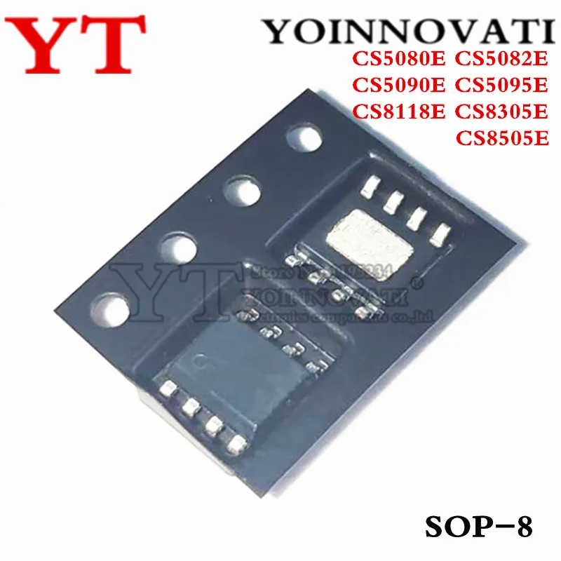 2PCS New and Original CS5080E CS5082E CS5090E CS5095E CS8118E CS8305E CS8505E SOP8