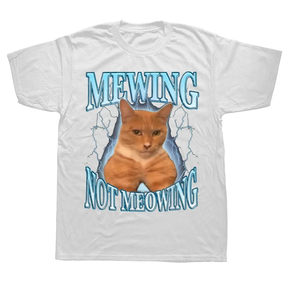 2024 Mewing Not Mewing T-shirt Cute Cat Men's Fashion New T-shirt 100% Cotton Soft Comfortable Breathable Round Neck Sports Top