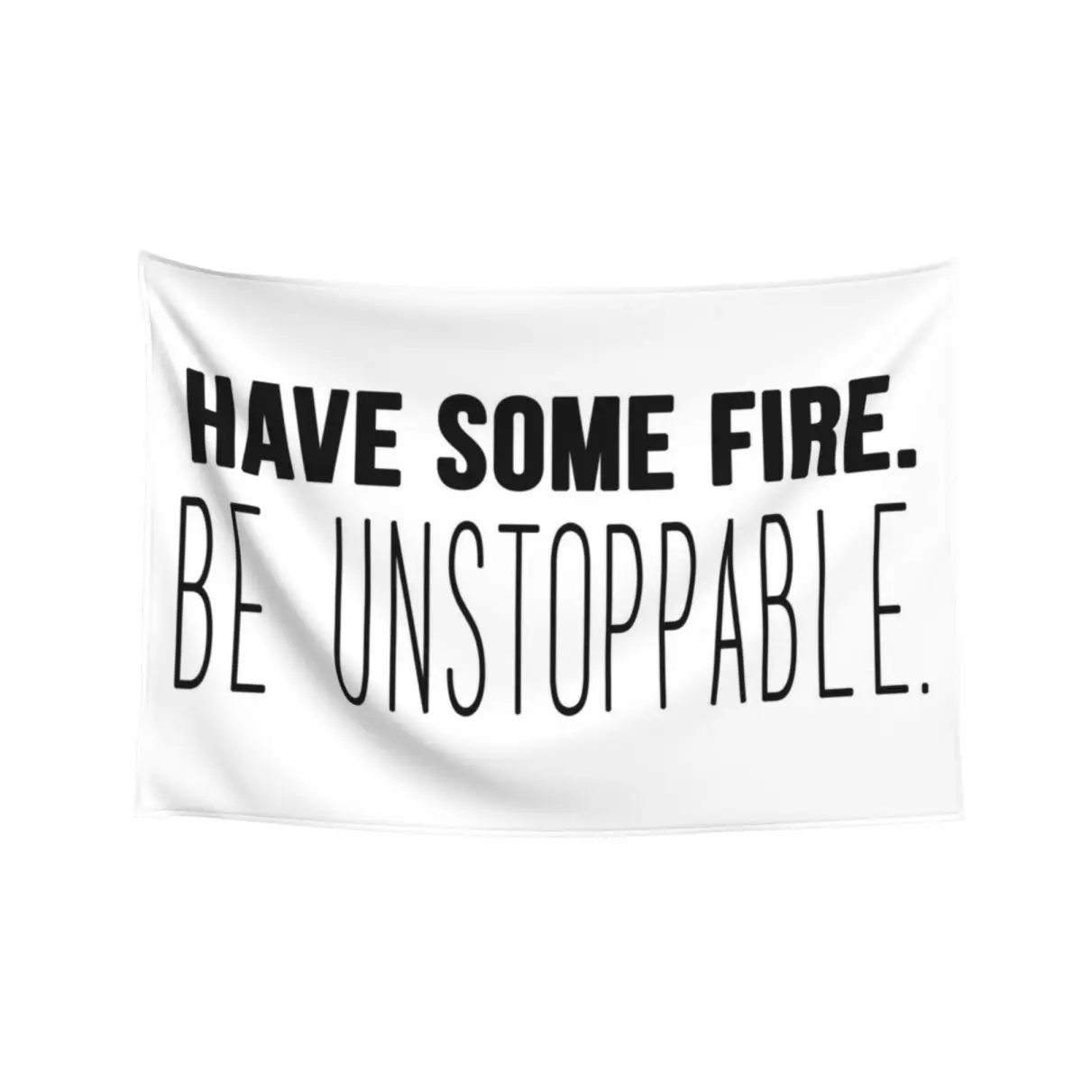 

Have some fire. Be unstoppable. - Cristina Yang Tapestry Room Ornaments Tapestry