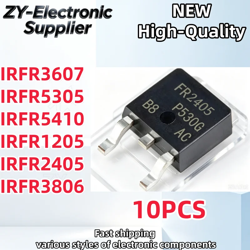 TO-252【10pcs】IRFR3607 IRFR5305 IRFR5410 IRFR1205 IRFR2405 IRFR3806 FR3607 FR5305 FR5410 FR1205 FR2405 FR3806