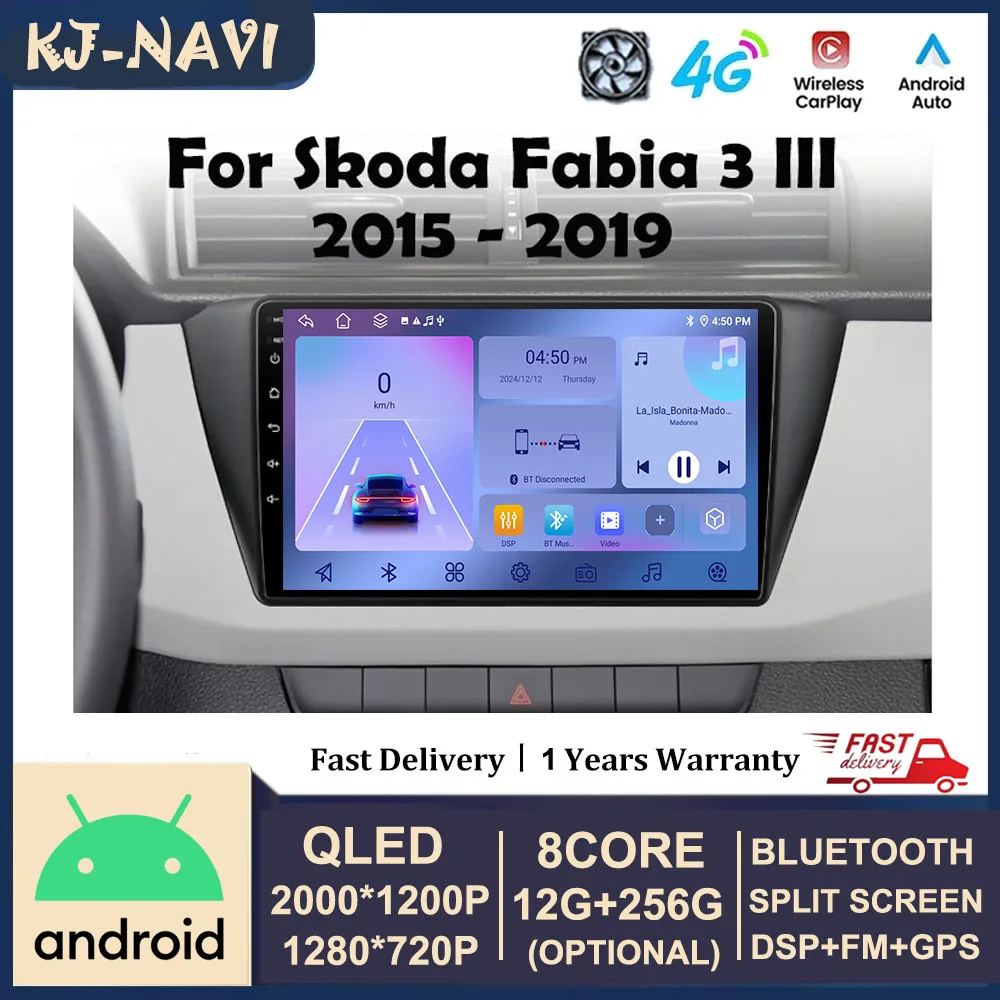 QLED Screen 4G For Skoda Fabia 3 III 2015 2016 2017 2018 2019 Android 14 Car Multimedia Player GPS Navi DSP Stereo WIFI 8 CORE