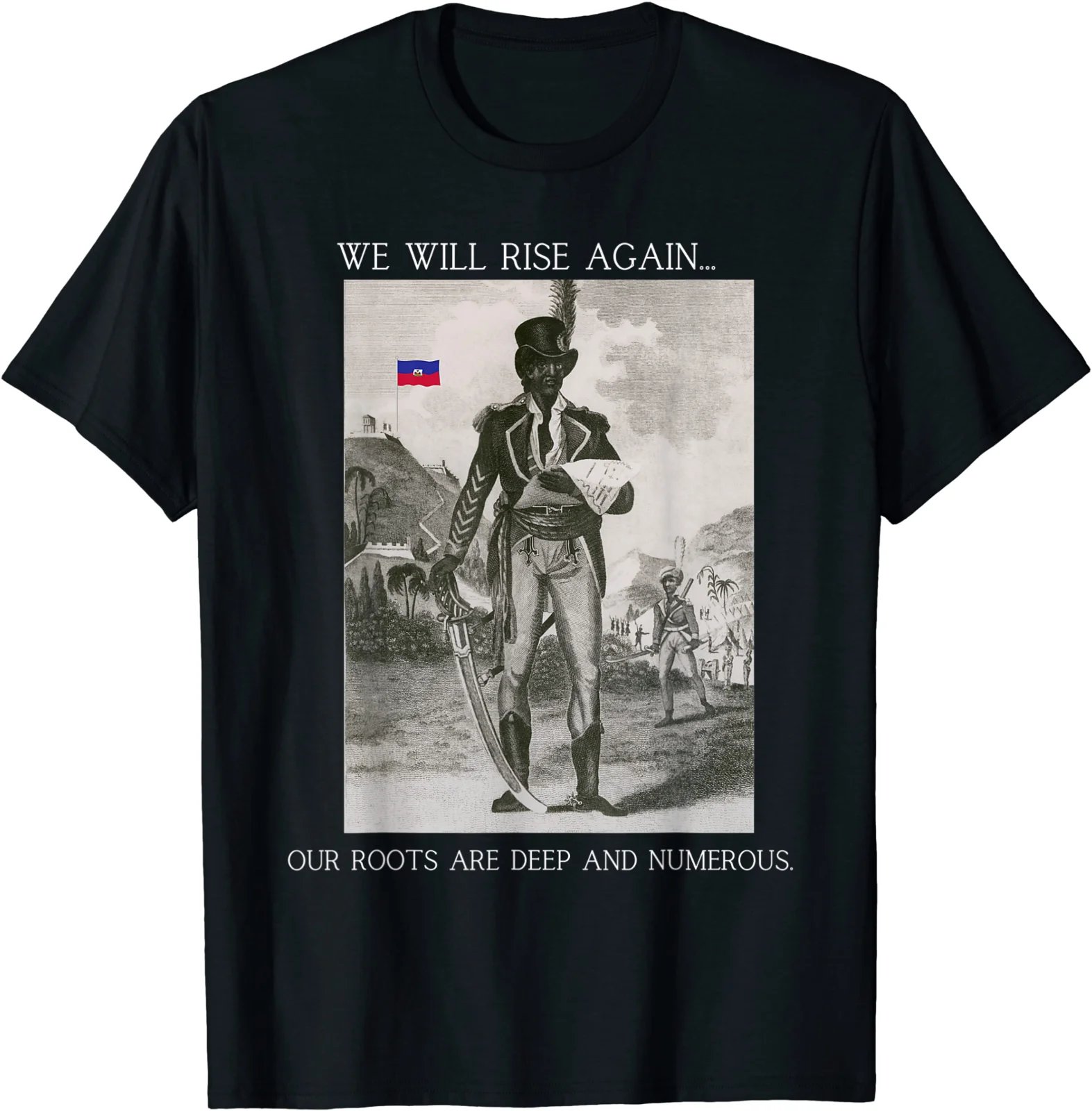 

Haiti's Vintage Quote We Will Rise Agaign T-Shirt S-3XL100% Cotton Casual T-shirt Loose Mens Top New