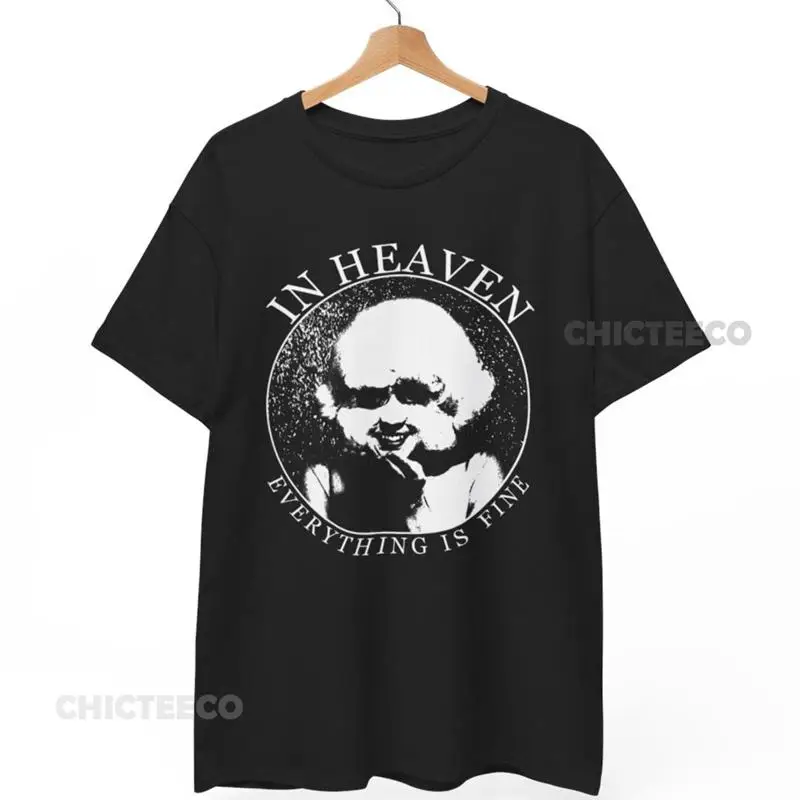 In HEAVEN EVERYTHING Is FINE T Shirt David Lynch cult film tv tee