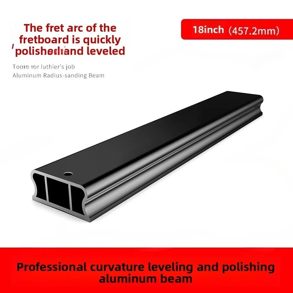 18-Inch Guitar Fretboard Product Silk Radian Grinding Beam Aluminum Thickened Leveling Grinding Beam CNC High-precision Curved