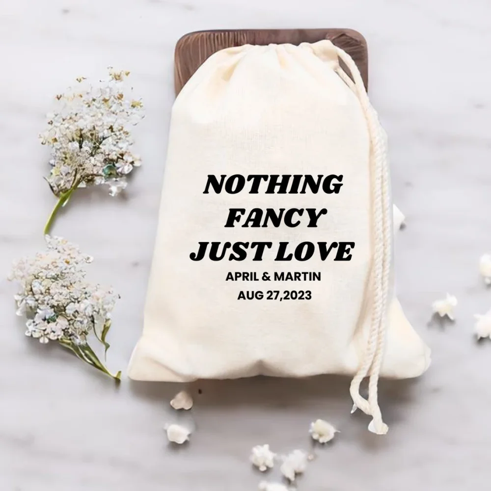 Nothing Fancy Just Love Wedding Favor Bag Wedding Добро пожаловать на свадьбу Подарочные сувениры для гостей - Сумка для объявлений - Сумка для вечеринок на заказ Сувениры с именем пары