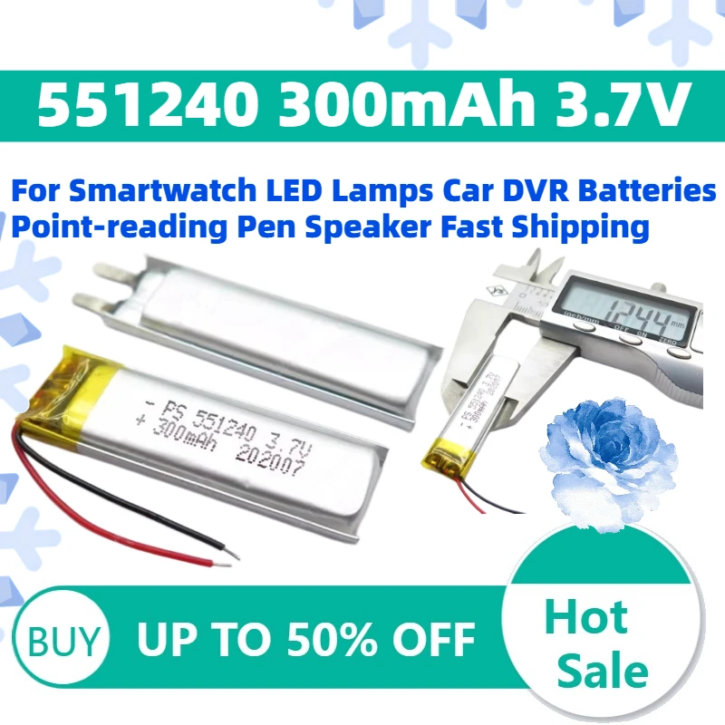 

Upgrade Li-Polymer Battery 551240 300mAh 3.7V for Smartwatch LED Lamps Car DVR Batteries Point-reading Pen Speaker Fast Shipping