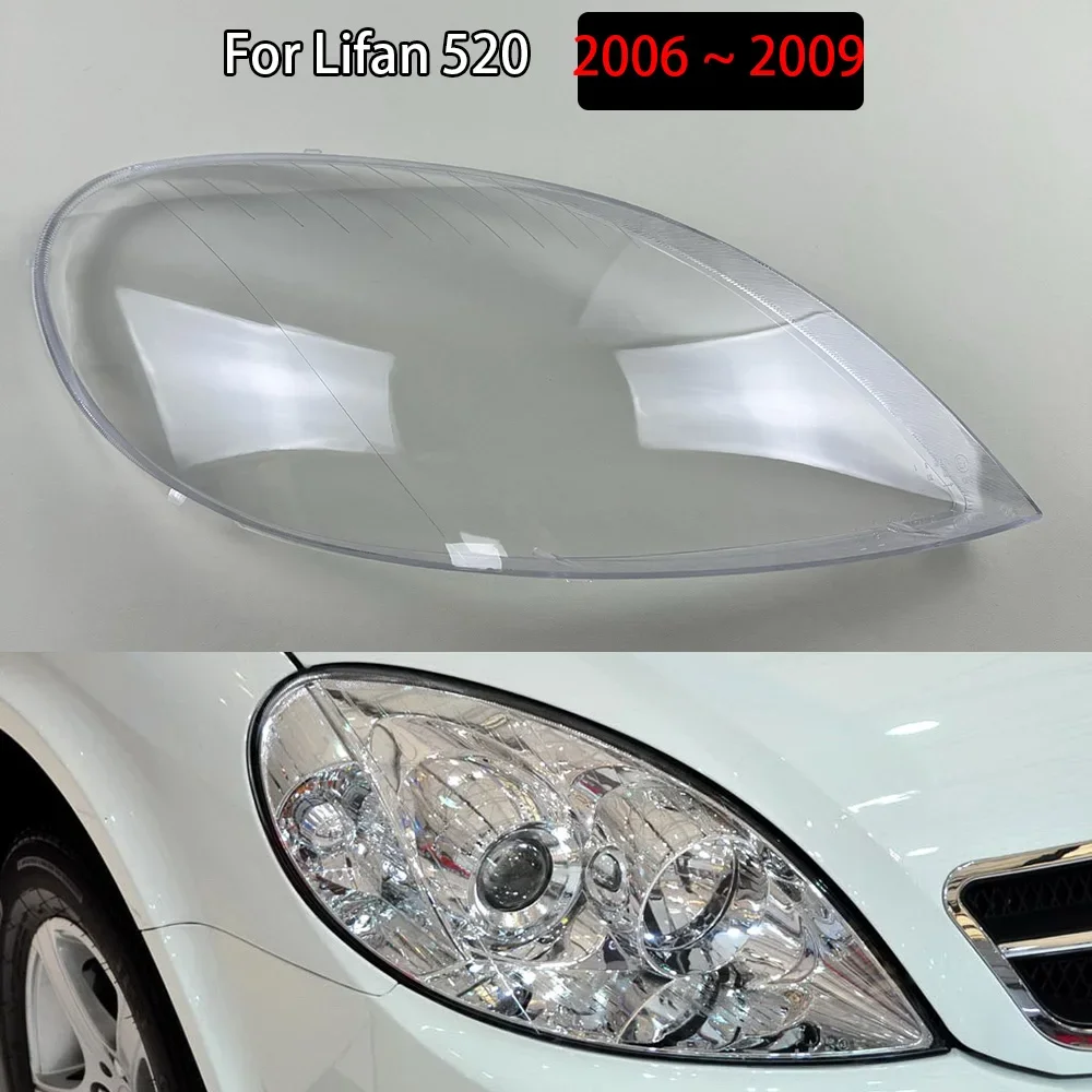 

For Lifan 520 2006 2007 2008 2009 Car Front Headlamps Cover Transparent Lampshade Headlights Shell Lens Glass Shade Replace
