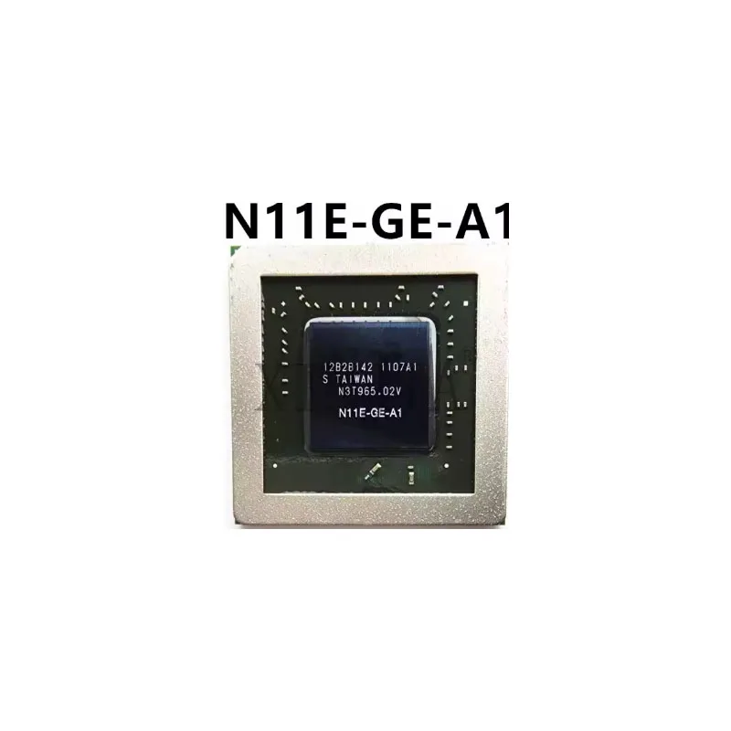 N11E-GE-A1 N11E-GS-A1 100% New Original Integrated Circuit Electronic Components BGA  Direct payment