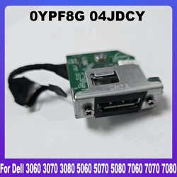 0YPF8G 04JDCY Original For DELL OptiPlex 3060 3070 3080 5060 5070 5080 7060 7070 7080 Micro MFF DP Video Port Board YPF8G 4JDCY