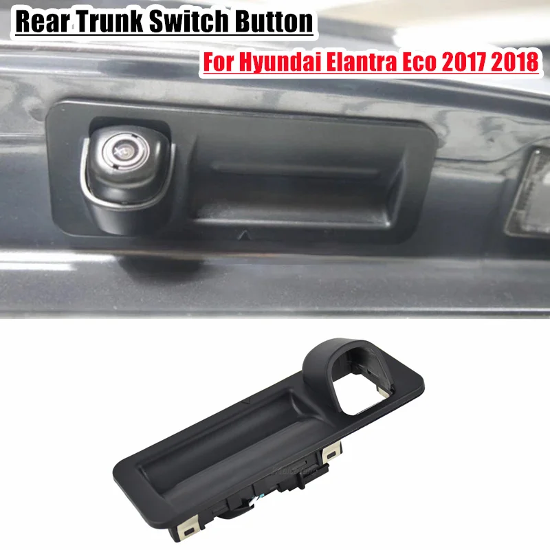 High Quality For HYUNDAI Elantra AD Rear Trunk Switch Button Handle Press Switch Car Accessories 81260F2010 81260-F2010