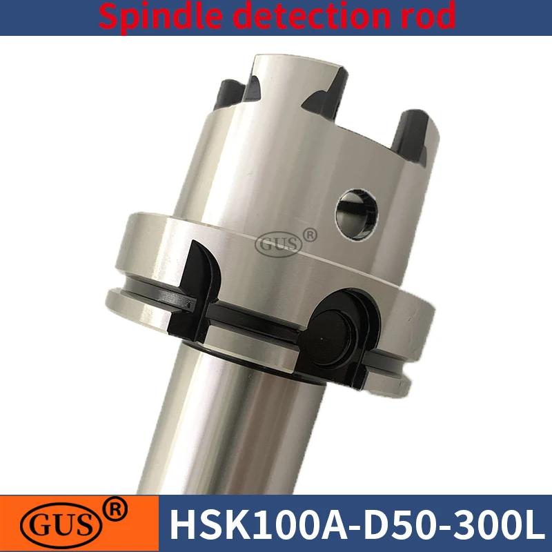 

HSK100A Spindles detection rod D50 300L Toolholder calibration tools Highprecision≤0.002mm Machining Center1:10spindles Test Bar