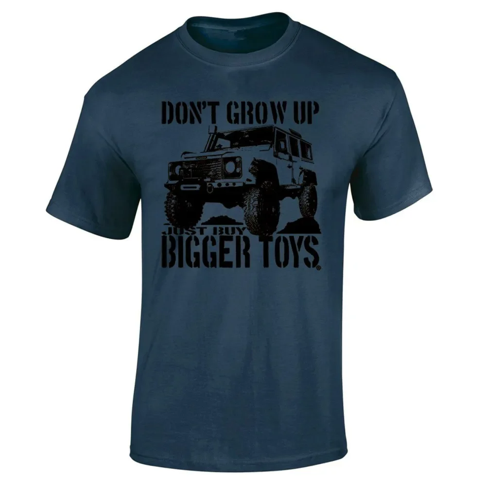 Men T-shirt Funny 4X4 Off Road Mudding Men\'s Cotton O Neck TShirt Don\'t Grow Up Just Buy Bigger Toys clothing harajuku summer