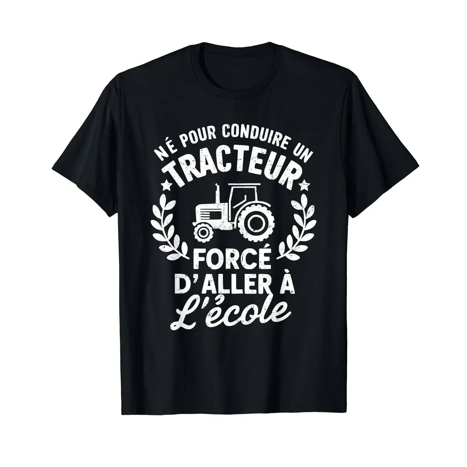 Né pour Conduire Tracteur Forcé D'aller A L'école T Shirt Graphique avec Valeur vintage Washed Unisex graphic Stretched