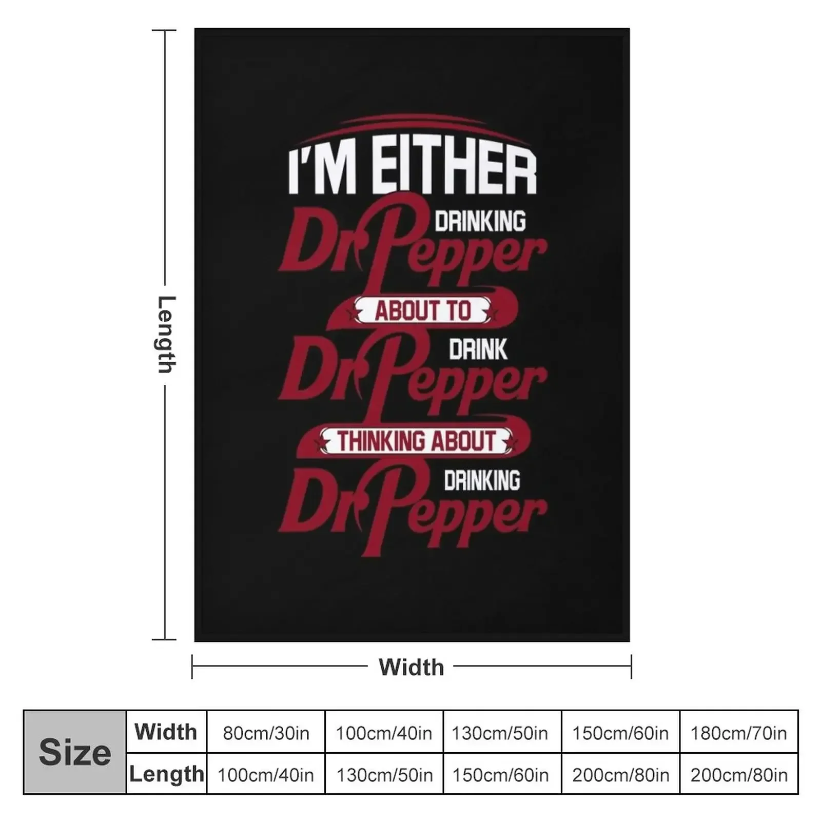 I\'m Either Drinking Dr. Pepper About To Drink Dr. Throw Blanket valentine gift ideas Designers decorative Softest Blankets