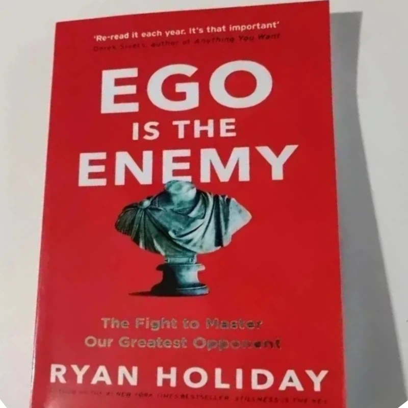 

EGO IS THE ENEMY By Ryan Holiday Paperback Novel