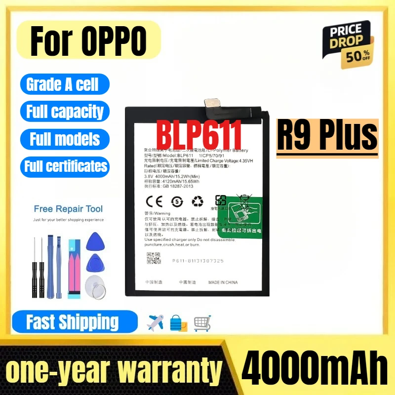 BLP611 for OPPO R9 Plus Mobile Phone Battery High Quality High Capacity Battery Replacement Bateria Grade A Cell with Tools
