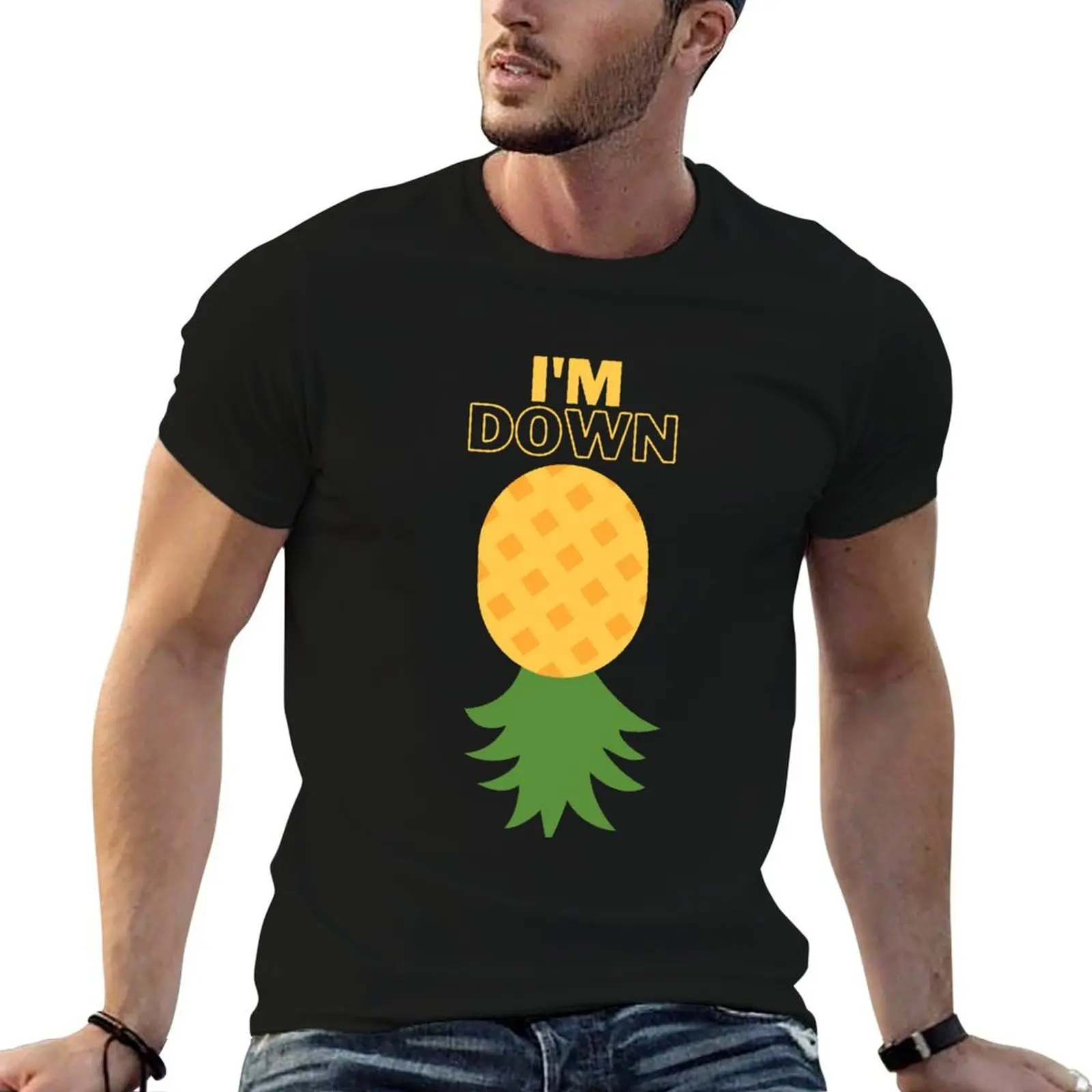 

Yellow I'm Down- Upside down pineapple T-Shirt man t shirts for men casual t shirt for man 100 percent cotton T-Shirt