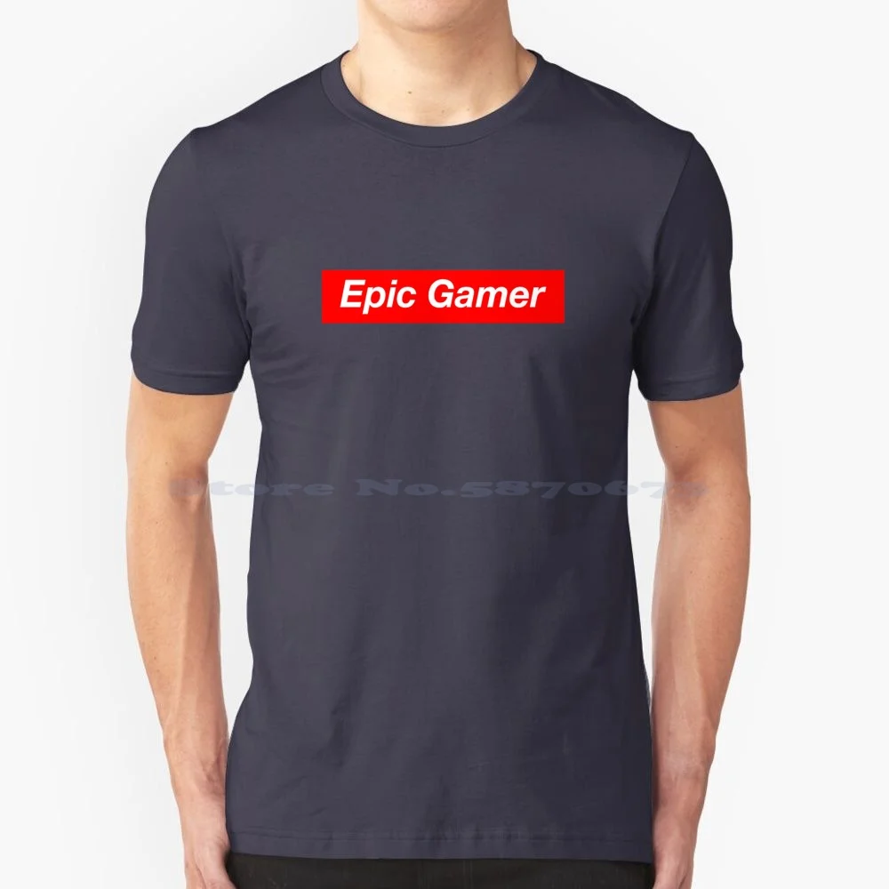 Epic Gamer T Shirt 100% Cotton Tee Epic Meme Parody Gamer Gaming Video Games Reddit Hypebeast Funny