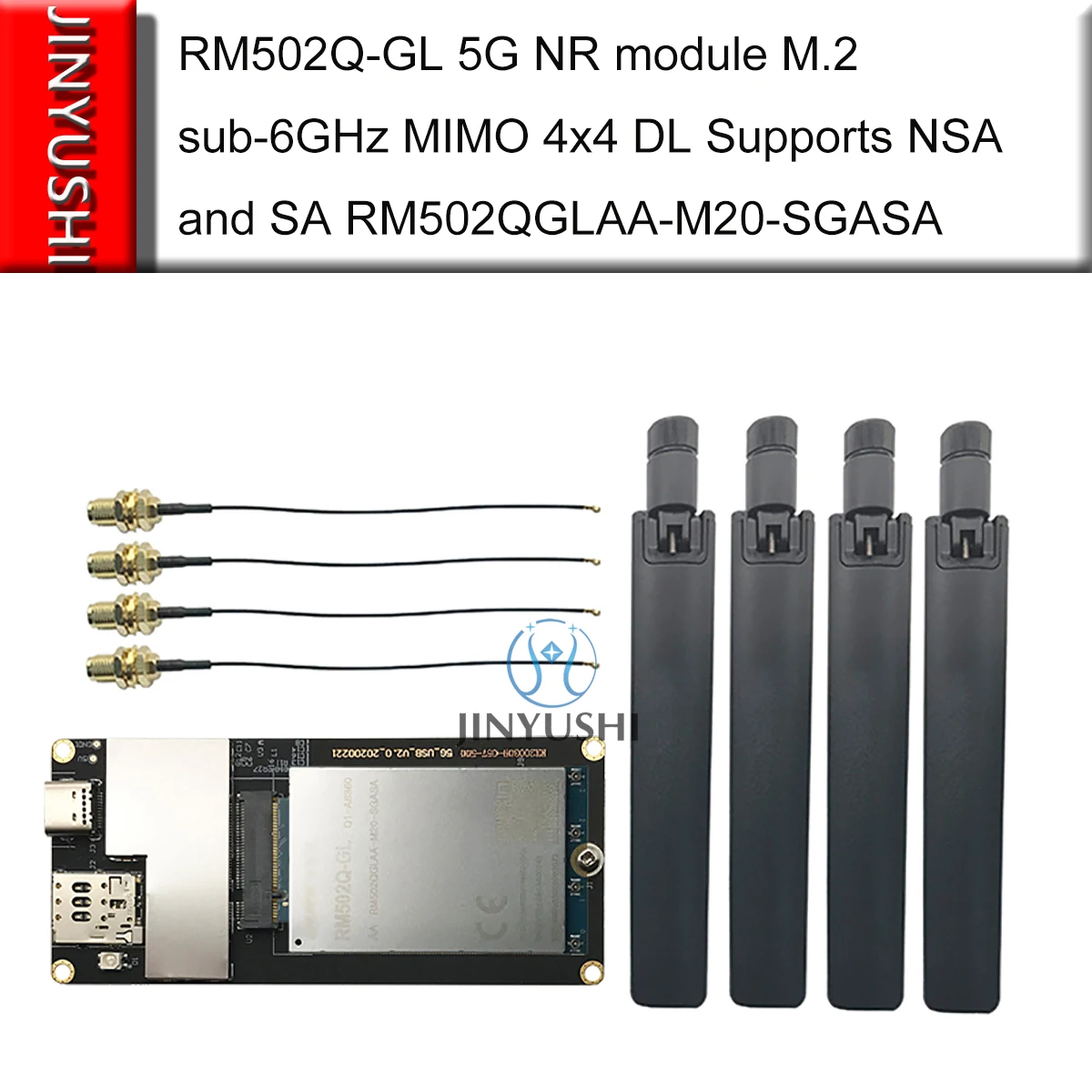 

Quectel RM502Q-GL 5G NR module M.2 sub-6GHz MIMO 4x4 DL Supports NSA and SA RM502QGLAA-M20-SGASA With 5G USB Adapter Antenna