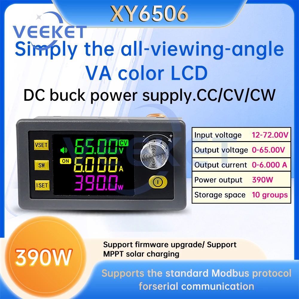 XY6506X XY6509X CNC Adjustable DC Buck Power Supply Voltage Constant Current Voltage Regulator Power Supply MPPT Charging6A/390W