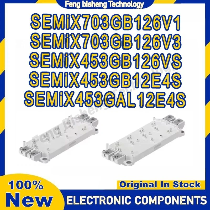 

SEMiX703GB126V1 SEMiX703GB126V3 SEMiX453GB126VS SEMiX453GB12E4S SEMiX453GAL12E4S MODULE IN STOCK