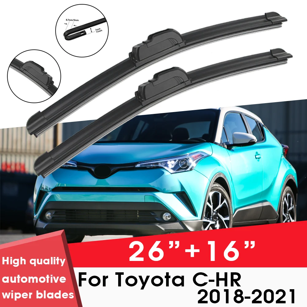 

Car Wiper Blade Blades For Toyota C-HR 2018-2021 26"+16" Windshield Windscreen Clean Naturl Rubber Car Wipers Accessories