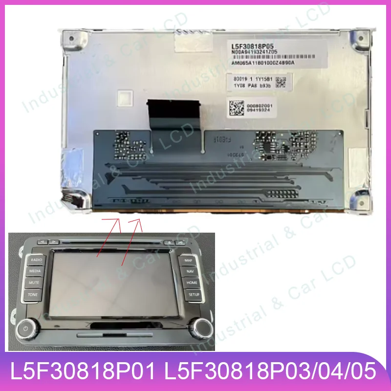 

L5F30818P05 L5F30818P04 L5F30818P03 L5F30818P02 L5F30818P01 LCD Display With Touch Screen Digitizer For VW RNS510 LCD Monitor