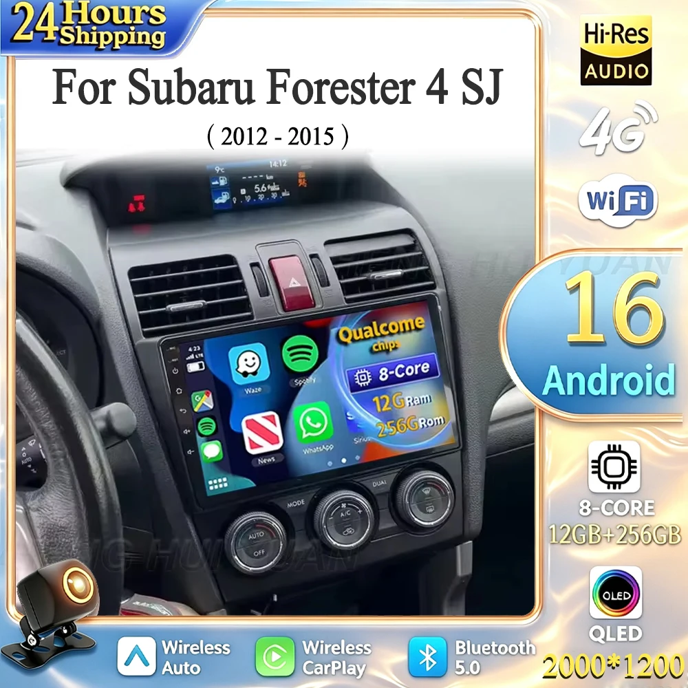 For Subaru Forester 4 SJ 2012 - 2015 Android 16 Car Radio Multimedia Player Android Auto Carplay Head Unit Navigation GPS