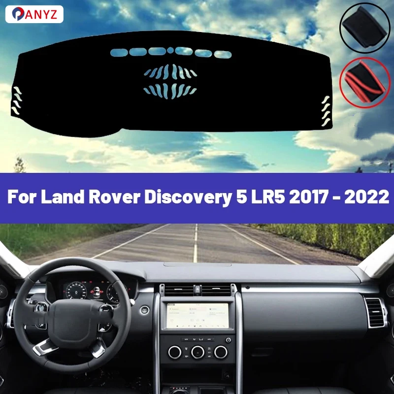 Tapis de couverture de tableau de bord de voiture, haute qualité, pour Land Rover Discovery 5 LR5 2017 – 2022, pare-soleil pour éviter la lumière, Anti-UV 2021