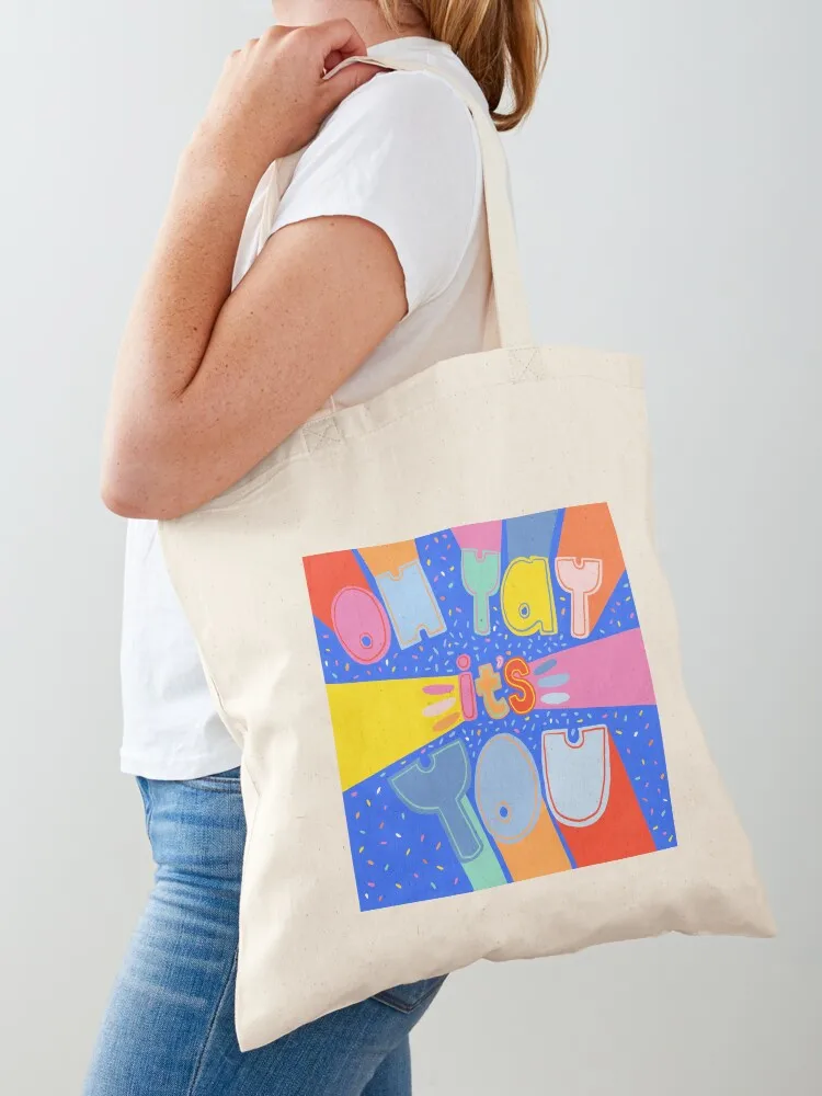 

Oh Yah its You Tote Bag canvas tote bags Women's bags large size bags university shopper bag