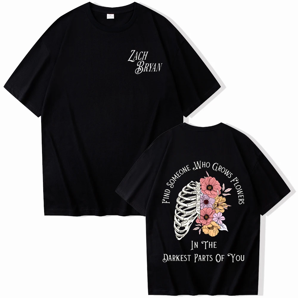 Zach Bryan Shirt Find Someone Who Grows Flowers In The Darkest Parts of You Shirt Gifts for Her Him O-Neck Short Sleeve Shirts