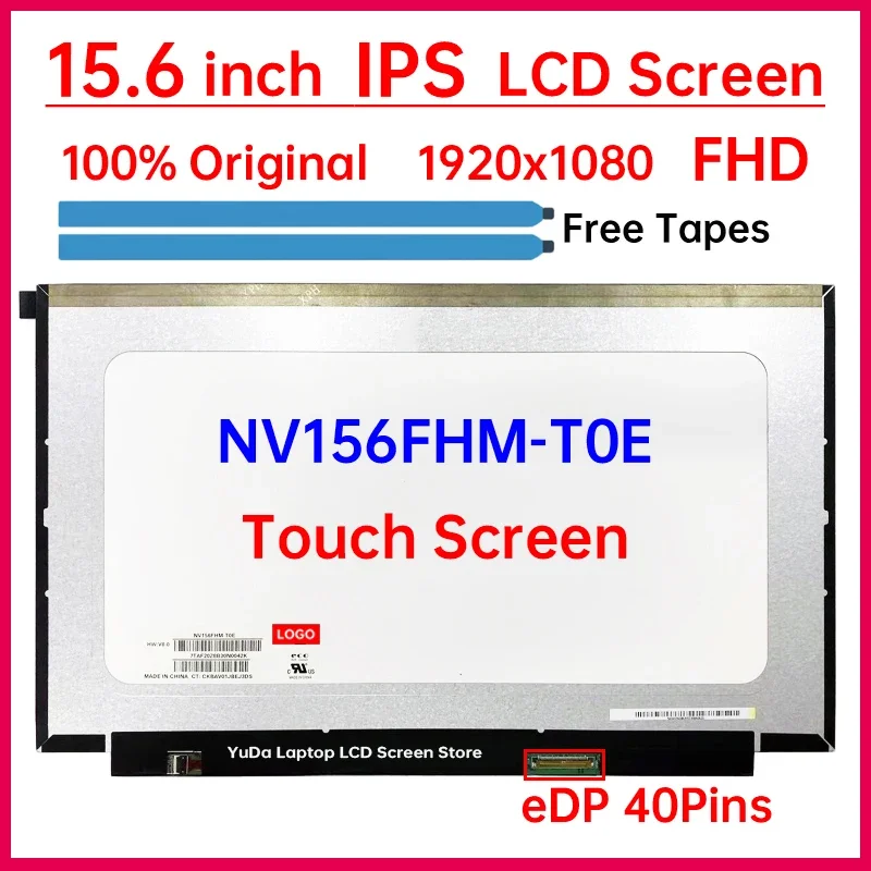 

15.6" Laptop LCD Touch Screen NV156FHM T0E NV156FHM-T0E For HP Pavilion 15-eg Display Matrix Panel eDP 40 Pins P/N：M09822-001